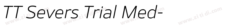 TT Severs Trial Med字体转换